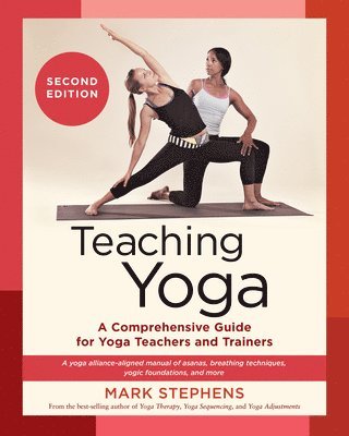 Teaching Yoga: Second Edition 1