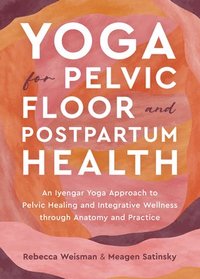 bokomslag Yoga for Pelvic Floor and Postpartum Health