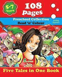 Five Tales in One Book: Read 'n' Color Your Fairy Tale - Preschool Collection - Coloring Picture Book for Beginner and Intermediate Readers (5 1