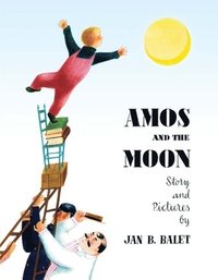 bokomslag Amos and the Moon