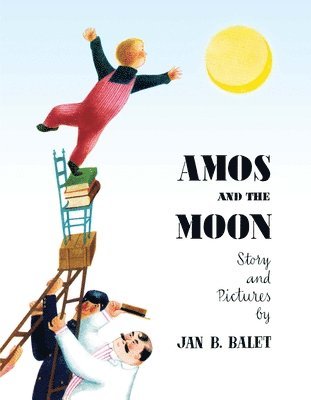 Amos and the Moon 1