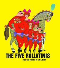 bokomslag The Five Rollatins