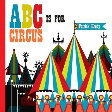 bokomslag ABC is for Circus
