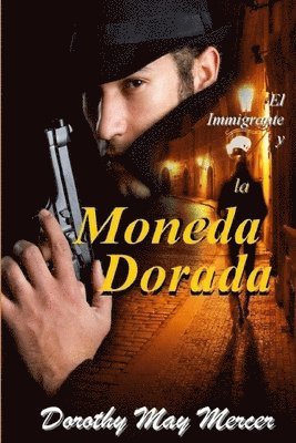 Immigrante y la Monada Dorada