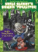 David Hinchberger - Uncle Glenny's Zombie 'Pocalypse - An Adult Coloring Adventure Hardcover, Inbunden