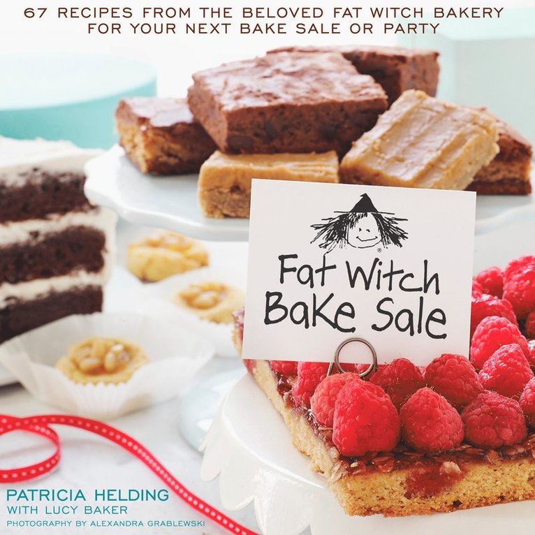 Patricia Helding, Lucy Baker - Fat Witch Bake Sale, Inbunden