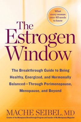 bokomslag The Estrogen Window