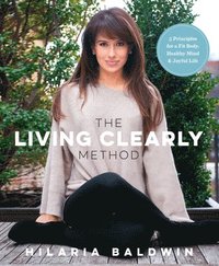 bokomslag Living Clearly Method