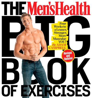 Adam Campbell, Editors of Men's Health Magazi - Men's Health Big Book of Exercises, Häftad