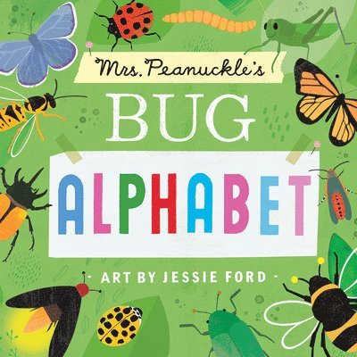 Mrs. Peanuckle's Bug Alphabet 1