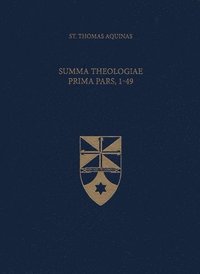 bokomslag Summa Theologiae Prima Pars, 1-49