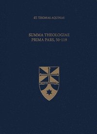 bokomslag Summa Theologiae Prima Pars, 50-119