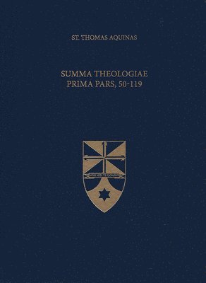 bokomslag Summa Theologiae Prima Pars, 50-119