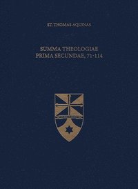 bokomslag Summa Theologiae Prima Secundae, 71-114