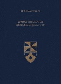 bokomslag Summa Theologiae Prima Secundae, 71-114