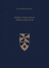 bokomslag Summa Theologiae Tertia Pars, 60-90