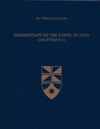 bokomslag Commentary on the Gospel of John Chapters 9-21