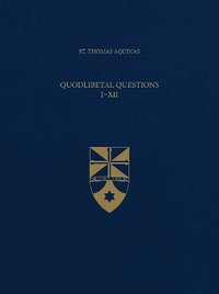 bokomslag Quodlibetal Questions I-XII