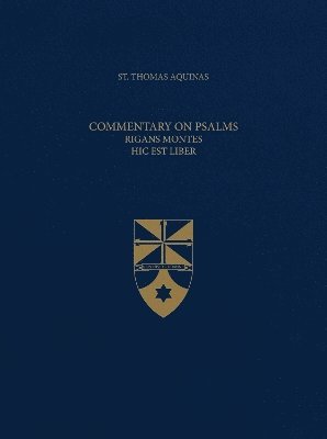 Thomas Aquinas - Commentary on Psalms, Inbunden