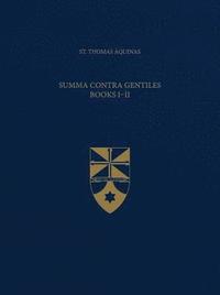 bokomslag Summa Contra Gentiles, Books I & II