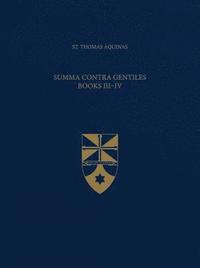 bokomslag Summa Contra Gentiles, Books III & IV