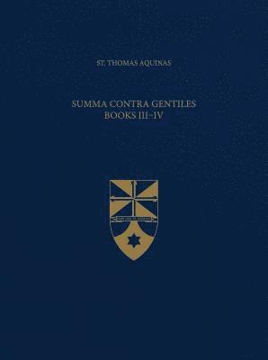 bokomslag Summa Contra Gentiles, Books III & IV