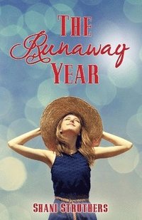 bokomslag The Runaway Year