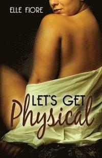 bokomslag Let's Get Physical