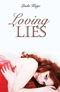 bokomslag Loving Lies