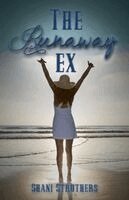 Shani Struthers - Runaway Ex, Häftad