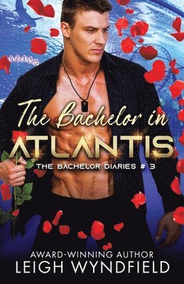bokomslag Bachelor in Atlantis
