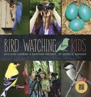 George H. Harrison - Birdwatching for Kids, Inbunden