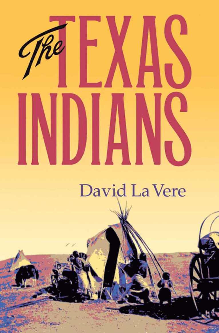 The Texas Indians Volume 95 1