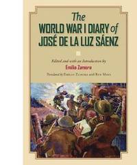 bokomslag The World War I Diary of Jose de la Luz Saenz