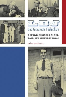 bokomslag LBJ and Grassroots Federalism