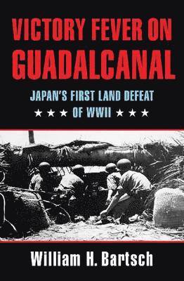 Victory Fever on Guadalcanal 1