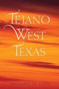 bokomslag Tejano West Texas