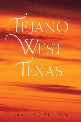 Tejano West Texas 1