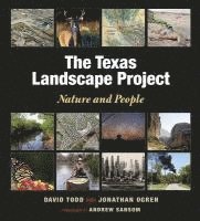 bokomslag The Texas Landscape Project Nature and People