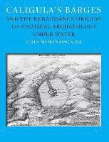 bokomslag Caligula's Barges and the Renaissance Origins of Nautical Archaeology under Water