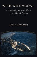 Ann McCutchan - Where’s the Moon?, Häftad
