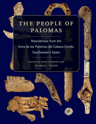 Erik Trinkaus, Michael J. Walker - People of Palomas, Inbunden