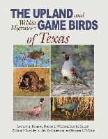 Upland and Webless Migratory Game Birds of Texas
