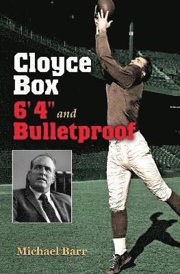 Cloyce Box, 6'4&quot;&quot; and Bulletproof 1