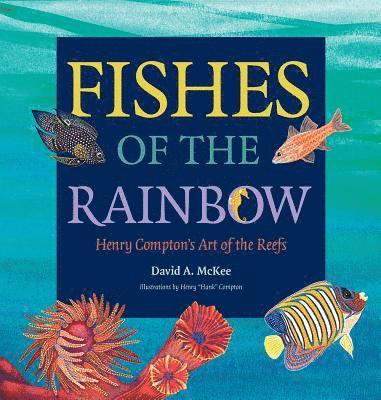 Fishes of the Rainbow 1