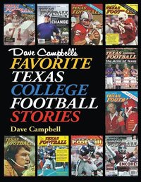 bokomslag Dave Campbell's Favorite Texas College Football Stories
