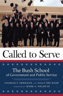 Charles Frazer Hermann, Sally Dee Wade - Called to Serve, Häftad