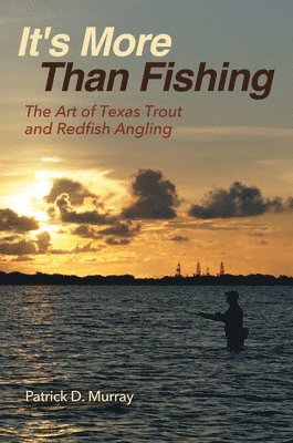 It's More Than Fishing 1
