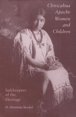 Chiricahua Apache Women and Children 1
