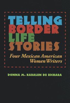 Telling Border Life Stories 1